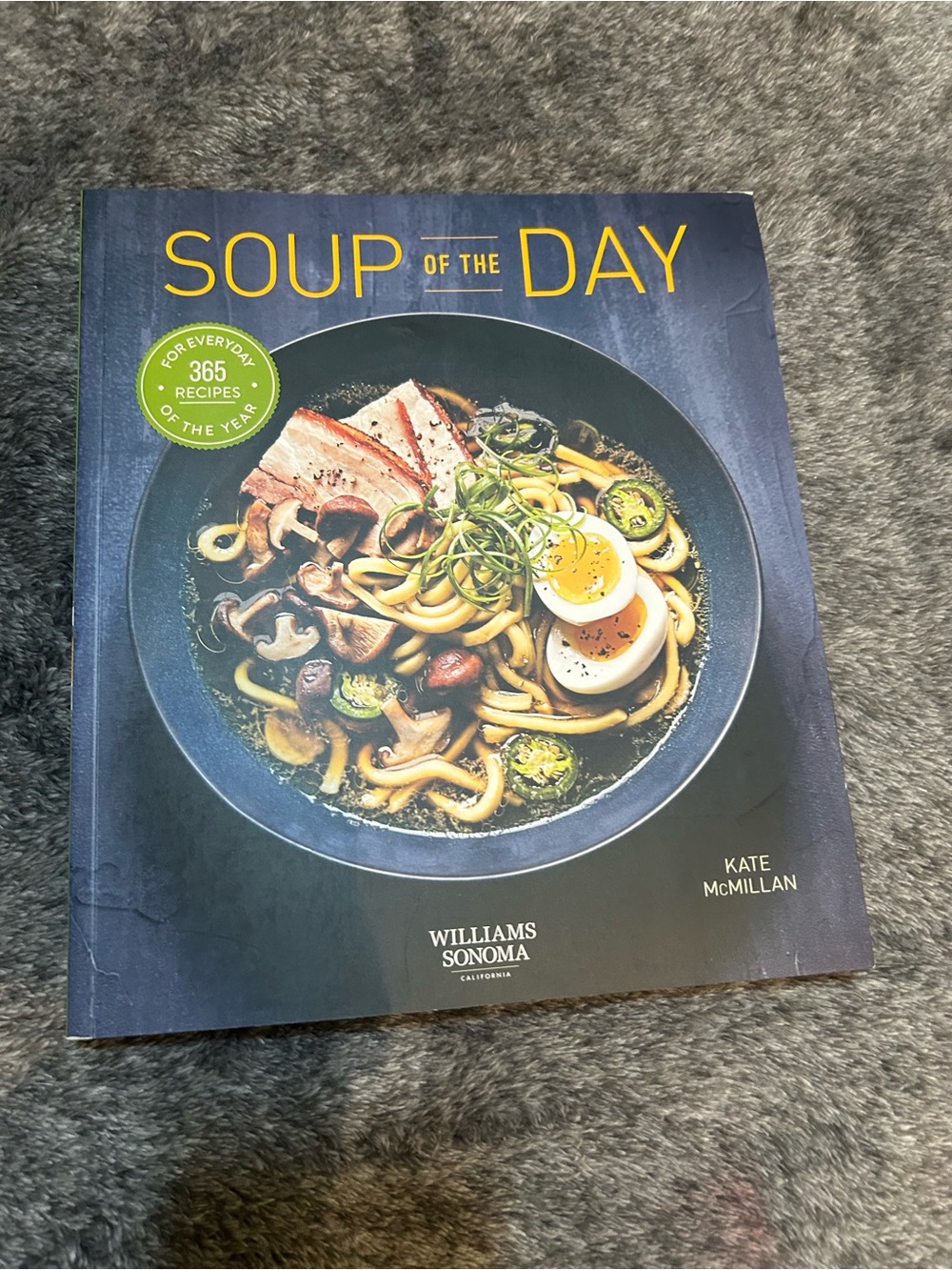 Williams Sonoma Soup of the Day Cookbook - Navy and Yellow Cover